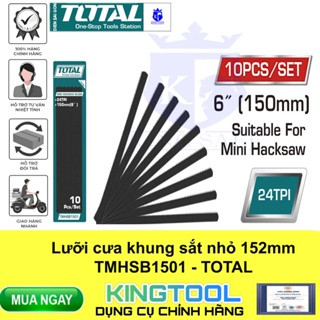 Lưỡi cưa thép kim loại TOTAL - HÀNG CHÍNH HÃNG