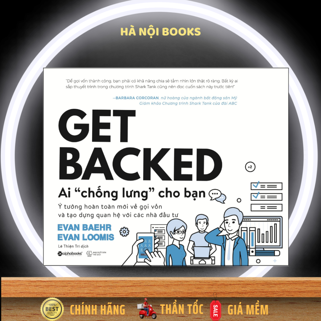 Sách - Get Backed - Ai "Chống Lưng" Cho Bạn [AlphaBooks]
