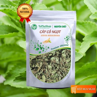 Cỏ ngọt sấy khô tấn phát 200g