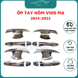 Bộ ốp tay nắm, hõm cửa xe Toyota Vios 2014-2017- 2019-2020- 2021- 2022-2023 mạ Crom Cao cấp Bảo Vệ Xe
