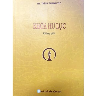 Sách - khóa hư lục giảng giải - ht. thích thanh từ