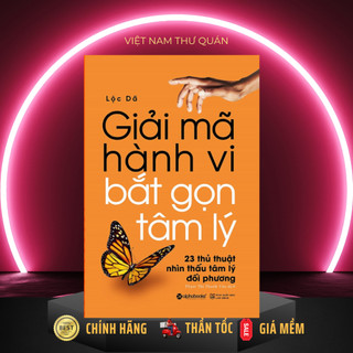 Sách - Giải Mã Hành Vi Bắt Gọn Tâm Lý - AlphaBooks