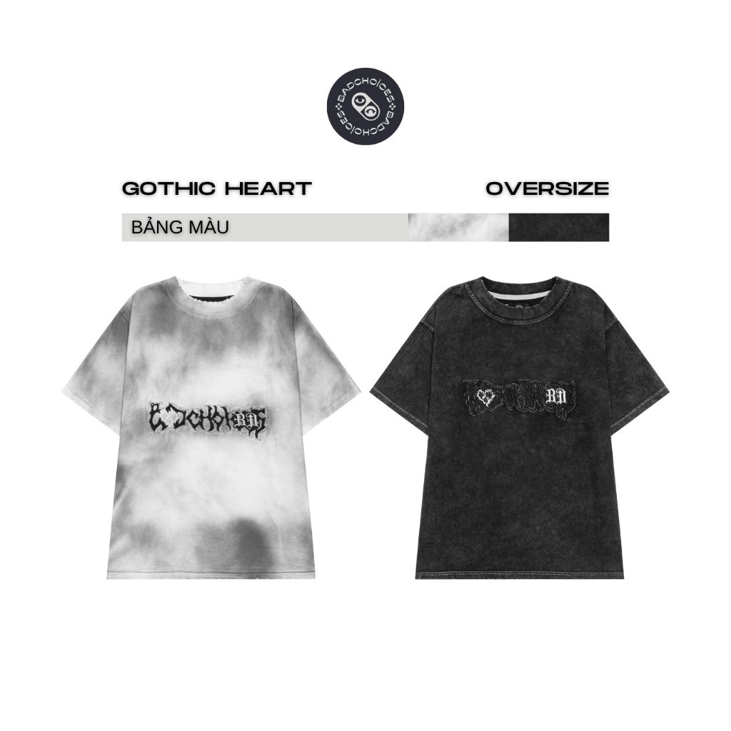 Bad Choices | Áo thun Premium Cotton Wash màu GOTHIC HEART chữ thêu form Unisex