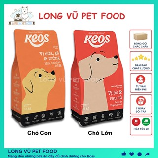  Thức ăn cho chó KEOS gói 1.5kg - Hạt cho chó con chó lớn trưởng thành hạt Keos - Long Vũ Pet Food 