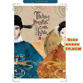 Sách Thằng Huyện Con Hầu (Tái bản 2025)