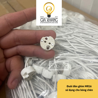 Đuôi đèn ghim MR16 sử dụng cho bóng chén LED
