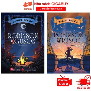 Sách - Robinson Crusoe - Bộ 2 tập tiểu thuyết của tác giả Daniel Defoe