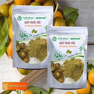 Bột trái tắc nguyên chất 100g