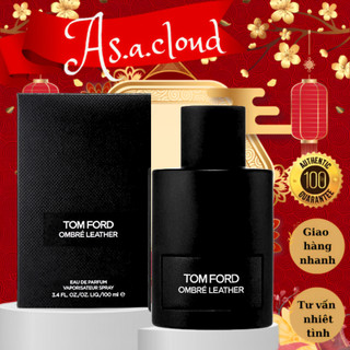 Nước hoa tom ford ombre leather -𝐴𝑠.𝑎.𝑐𝑙𝑜𝑢𝑑𝑦