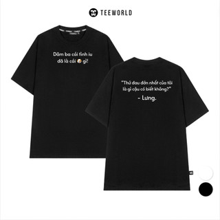 Áo Thun Local Brand Teeworld Đau Lưng T-shirt Nam Nữ Unisex