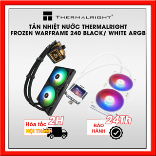 TẢN NHIỆT NƯỚC THERMALRIGHT FROZEN WARFRAME 240 BLACK/ WHITE ARGB