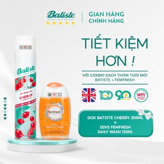 Combo 1 Dầu Gội Khô Batiste Cherry 200ml +1 Dung Dịch Vệ Sinh Femfresh Dùng Hàng Ngày 150ml (Cherry +DDVS Cam150)