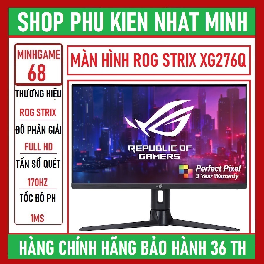 (GIÁ SỐC) Màn hình ASUS ROG Strix XG276Q 27" IPS 170Hz Gsync siêu phẩm gaming chính hãng bảo hành 3 năm