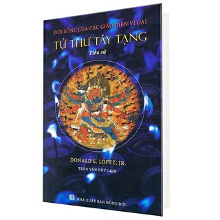 Sách - tử thư tây tạng - đời sống của các giáo điển vĩ đại