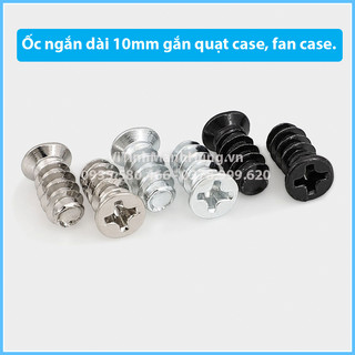 Bộ 4 ốc ngắn 10mm gắn quạt case, fan case.