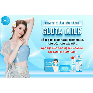 Kem Thâm Gluta Milk Thái Lan Mua 1 Tặng 1 Xịt Thơm