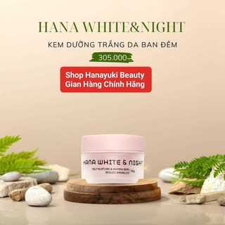 Kem dưỡng trắng da ban đêm mini hanayuki-hana white & night mini