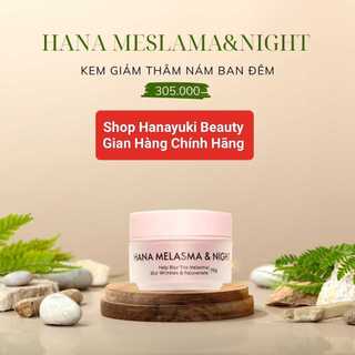 Kem nám ban đêm mini hanayuki- hana melasma & night mini