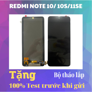 Nguyên bộ màn hình Xiaomi REDMI Note 10/ Note 10S/ POCO M5S/ NOTE 11SE Có bảo hành + Tặng bộ tháo lắp + keo