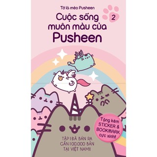 Truyện tranh - Tớ Là Mèo Pusheen - Cuộc Sống Muôn Màu Của Pusheen