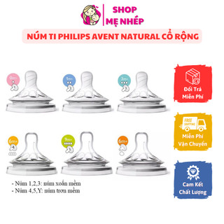 Núm ti Philips Avent Natural cổ rộng đủ số [CAM KẾT BÁN GIÁ NHẬP - HÀNG CHÍNH HÃNG]