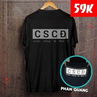 Áo Thun Cuộc Sống Cô Đơn CSCĐ Tay Ngắn Nam Nữ Unisex [ Phản Quang ]