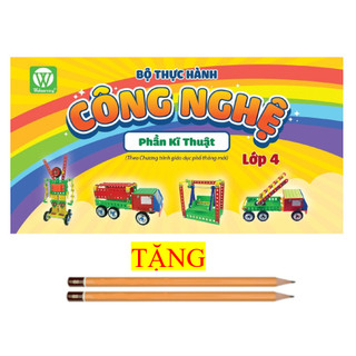 Bộ thực hành công nghệ lớp 4 - phần kĩ thuật