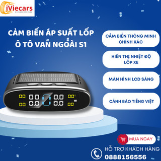 Cảm Biến Áp Suất Lốp Ô Tô Van Ngoài S1 Chính Hãng IViecars Cảnh Báo Giọng Nói, Sạc Năng Lượng Mặt Trời Màn Hình LCD