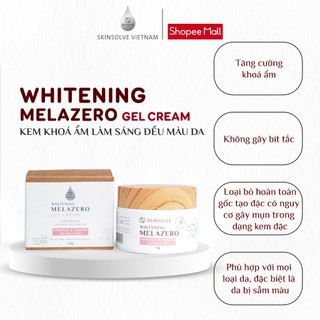 Kem khóa ẩm hỗ trợ làm trắng, sáng đều màu da SKINSOLVE Gel Cream Melazero Whitening 45g