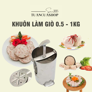  Khuôn làm giò inox 1kg khuôn giò xào hay khuôn làm giò thủ công 