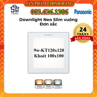 Đèn led âm trần downlight panasonic vuông đơn sắc 9w neo slim siêu mỏng nguồn rời, trắng 6500k, trung tính 4000k