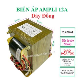 Biến áp Ampli 12A 35V đôi 100% Dây đồng - linh kiện điện tử QUỲNH DIỄN