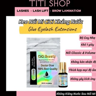 Keo Nối Mi CiCi siêu bền / Kháng Nước / Phù hợp mọi thời tiết