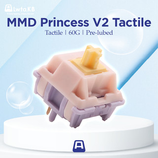 MMD Princess V2 | Switch Princess V2 Tactile| 60G | 5 Pin dùng cho bàn phím cơ