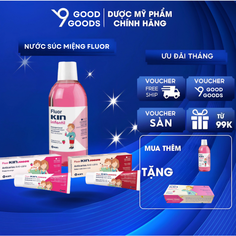 Kin Fluor Nước Súc Miệng Cho Bé Fluor Kin Infantil 500ml Kem Đánh Răng Kin Trẻ Em Flour 50 75ml