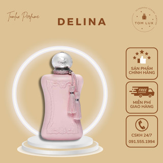 (FULL) Nước Hoa Nữ Delina EDP TomLux 75ml