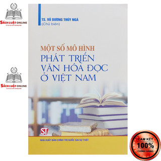 Sách - Một số mô hình phát triển văn hóa đọc ở Việt Nam