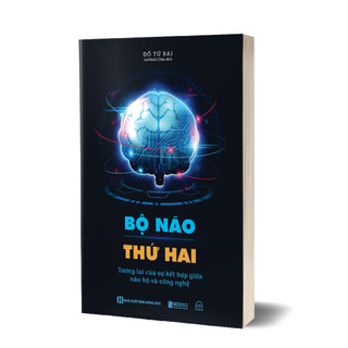 Sách - Bộ não thứ hai - Tương lai của sự kết hợp giữa não bộ và công nghệ