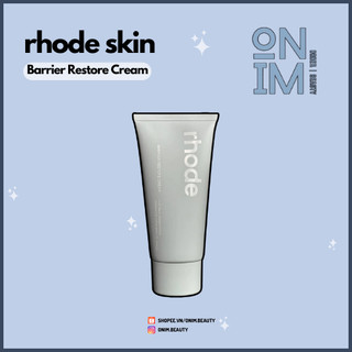 Kem dưỡng ẩm rhode barrier restore cream - ᴏᴍɪᴍ ʙᴇᴀᴜᴛʏ