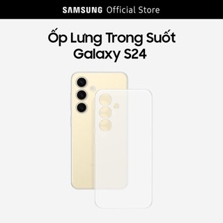 Ốp Lưng Trong Suốt Điện Thoại Samsung Galaxy S24 | Transparent case