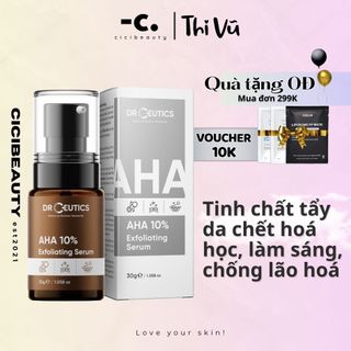 Tinh chất Serum AHA DrCeutics Tẩy Da Chết Làm Sáng Và Giảm Lão Hóa Da AHA 10% Exfoliating 30ml
