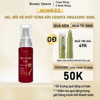 Gel bôi se khít vùng kín Cenota Orgasmic 50ml - TV03