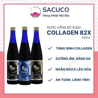 [Đại lý 82x] Collagen 82X Collagen Classic, Sakura Collagen, Sakura Placenta và Placenta Classic 500ml Nhật Bản