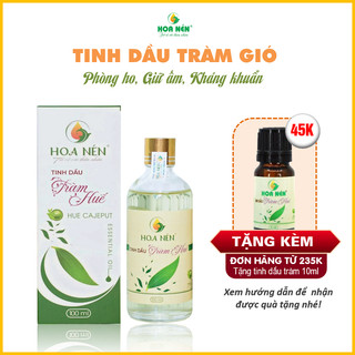 Tinh Dầu Tràm Nguyên Chất Hoa Nén 100ml - Tinh dầu tràm gió thiên nhiên chăm sóc sức khỏe cho bé