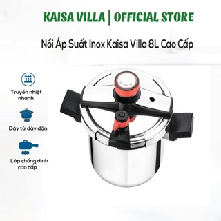 Nồi Áp Suất Inox Kaisa Villa 6L/8L/10L, Inox 304, Nồi áp suất bếp từ Dùng Được Cho Mọi Loại Bếp