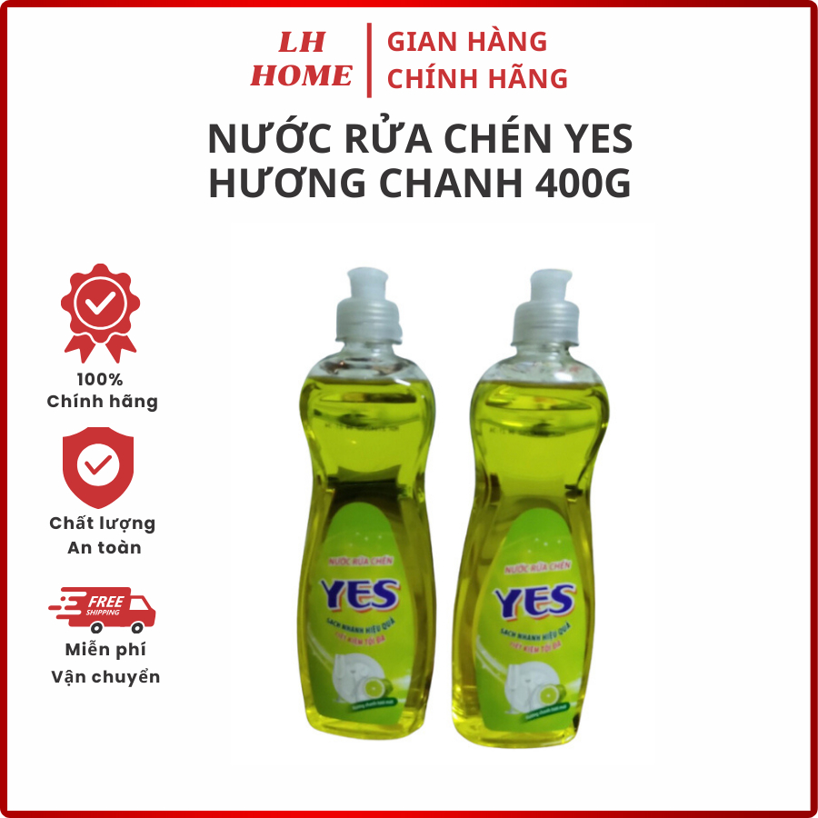 NƯỚC RỬA CHÉN YES HƯƠNG CHANH THƠM MÁT 400G/CH24 (PET) - N2019 LH HOME