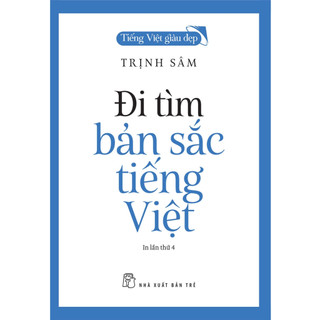 Sách - đi tìm bản sắc tiếng việt - nxb trẻ