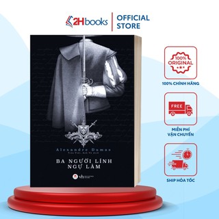 Sách - ba người lính ngự lâm - 2h books
