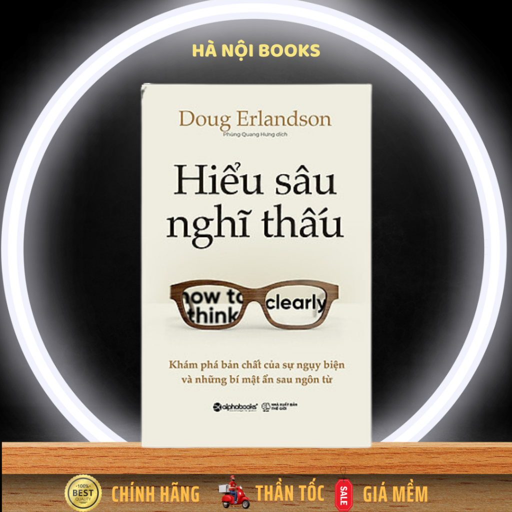 Sách - Hiểu Sâu Nghĩ Thấu - Alphabooks