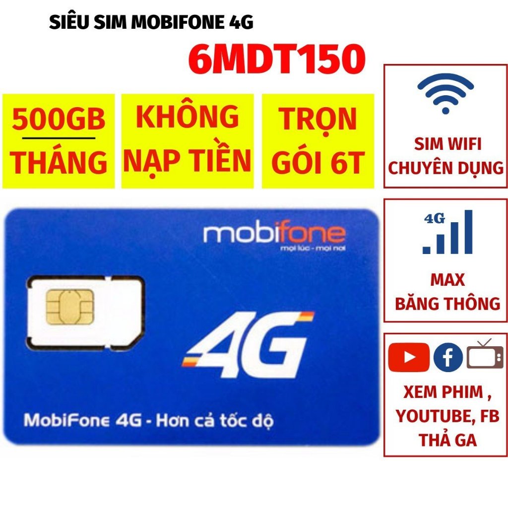 SIM 4G TỐC ĐỘ SIM MOBIFONE 12A500 12MDT50 MDT250A TẶNG HÀNG TỶ GB XÀI MAX BẰNG THÔNG TRUY CẬP MIỄN PHÍ